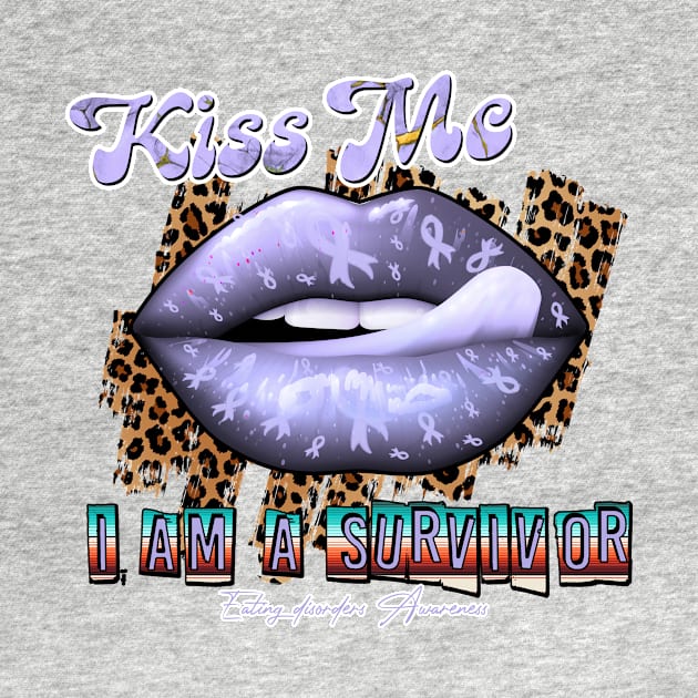 Eating disorders Awareness Ribbon Lips Kiss Me I am A Survivor Supporting GIft for Fighter by JerryCompton5879